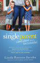 The Single Parent: Confident and Successful