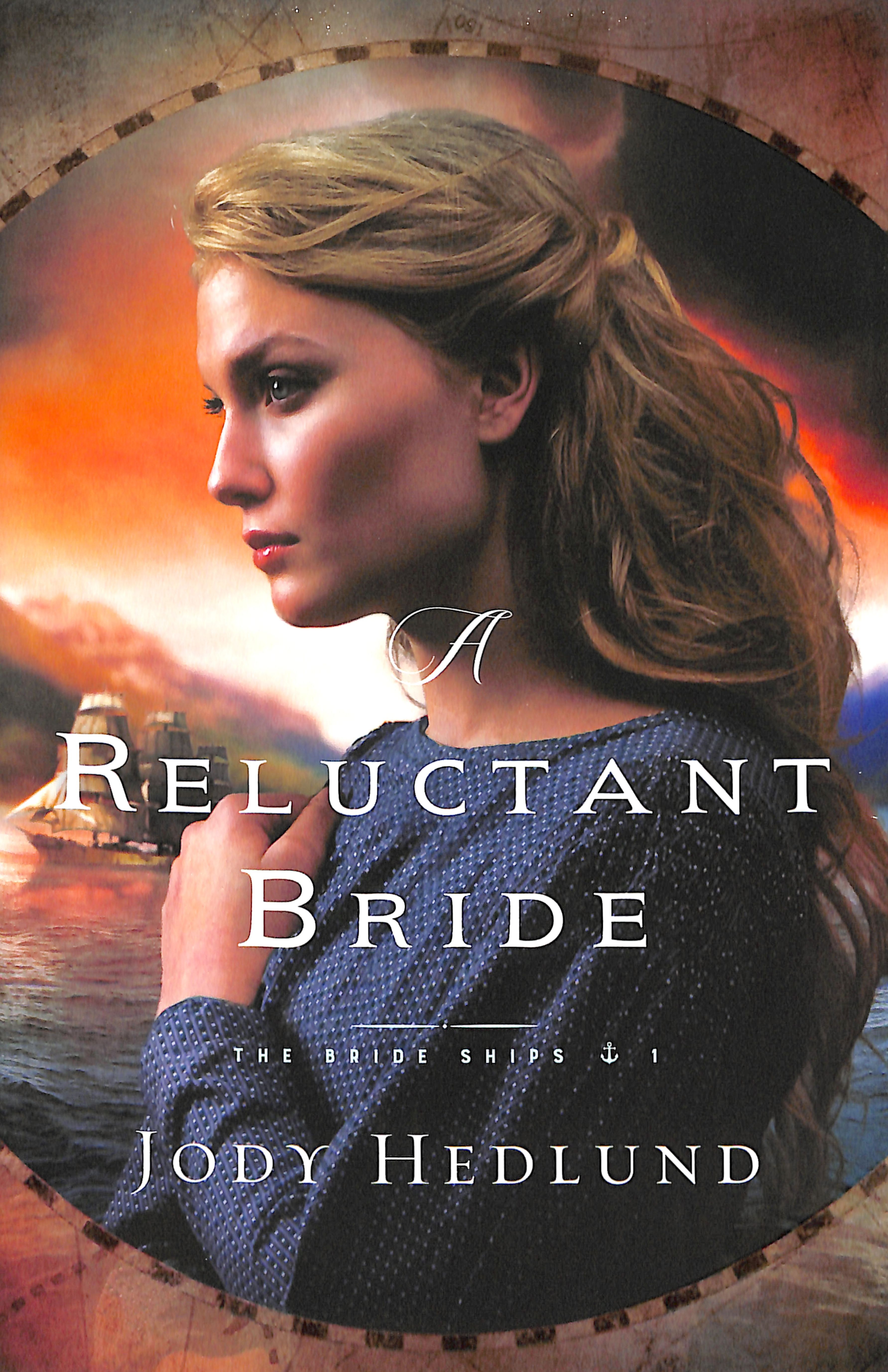 A Reluctant Bride (#01 in The Bride Ships Series)