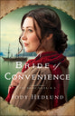 A Bride of Convenience (#03 in The Bride Ships Series)