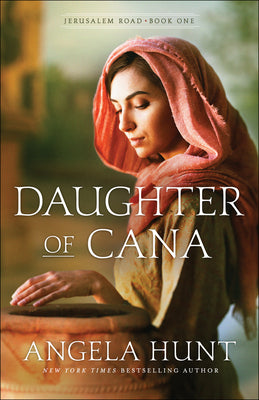 Daughter of Cana (#01 in Jerusalem Road Series)