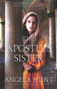 The Apostle's Sister (#04 in Jerusalem Road Series)