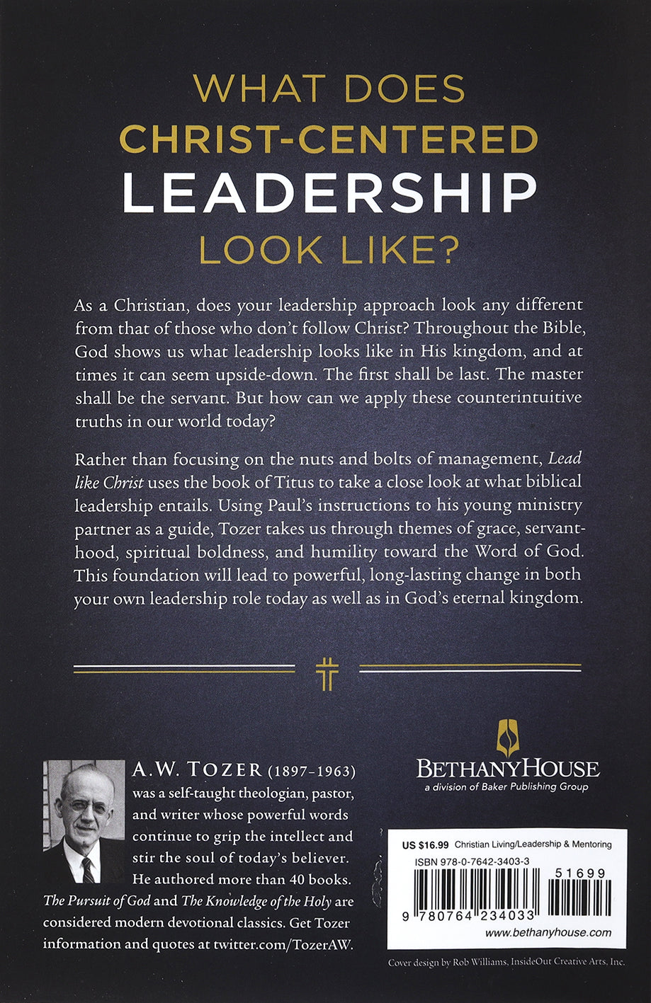 Lead Like Christ: Reflecting the Qualities and Character of Christ in Your Ministry (New Tozer Collection Series)