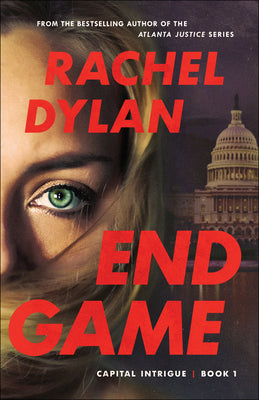 End Game (#01 in Capital Intrigue Series)