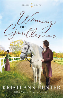 Winning the Gentleman (#02 in Hearts On The Heath Series)