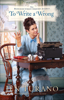 To Write a Wrong (#02 in The Bleeker Street Enquiry Agency Series)