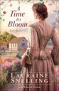 A Time to Bloom (#02 in Leah's Garden Series)