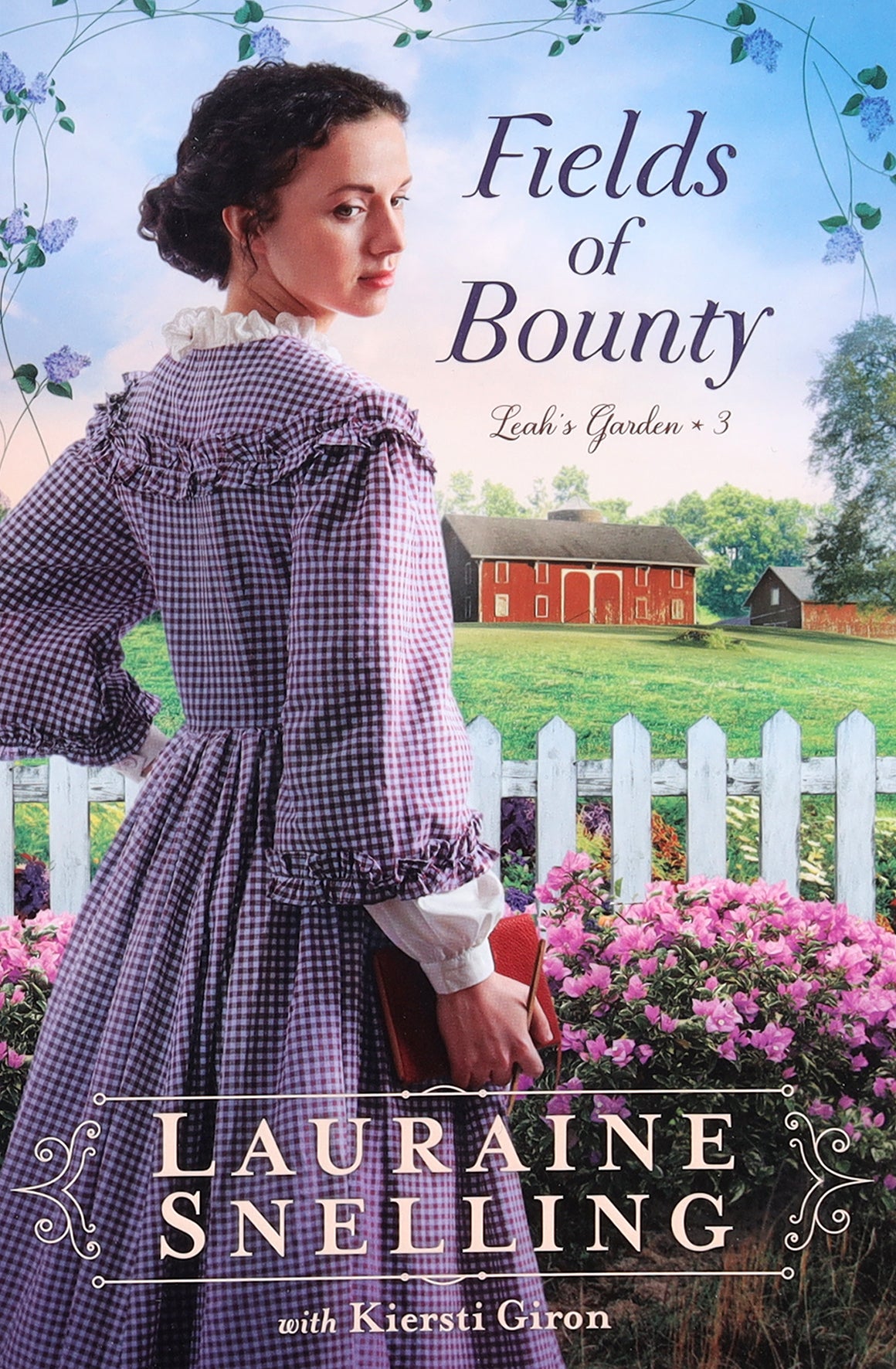 Fields of Bounty (#03 in Leah's Garden Series)