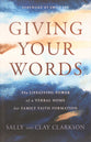 Giving Your Words: The Lifegiving Power of a Verbal Home For Family Faith Formation