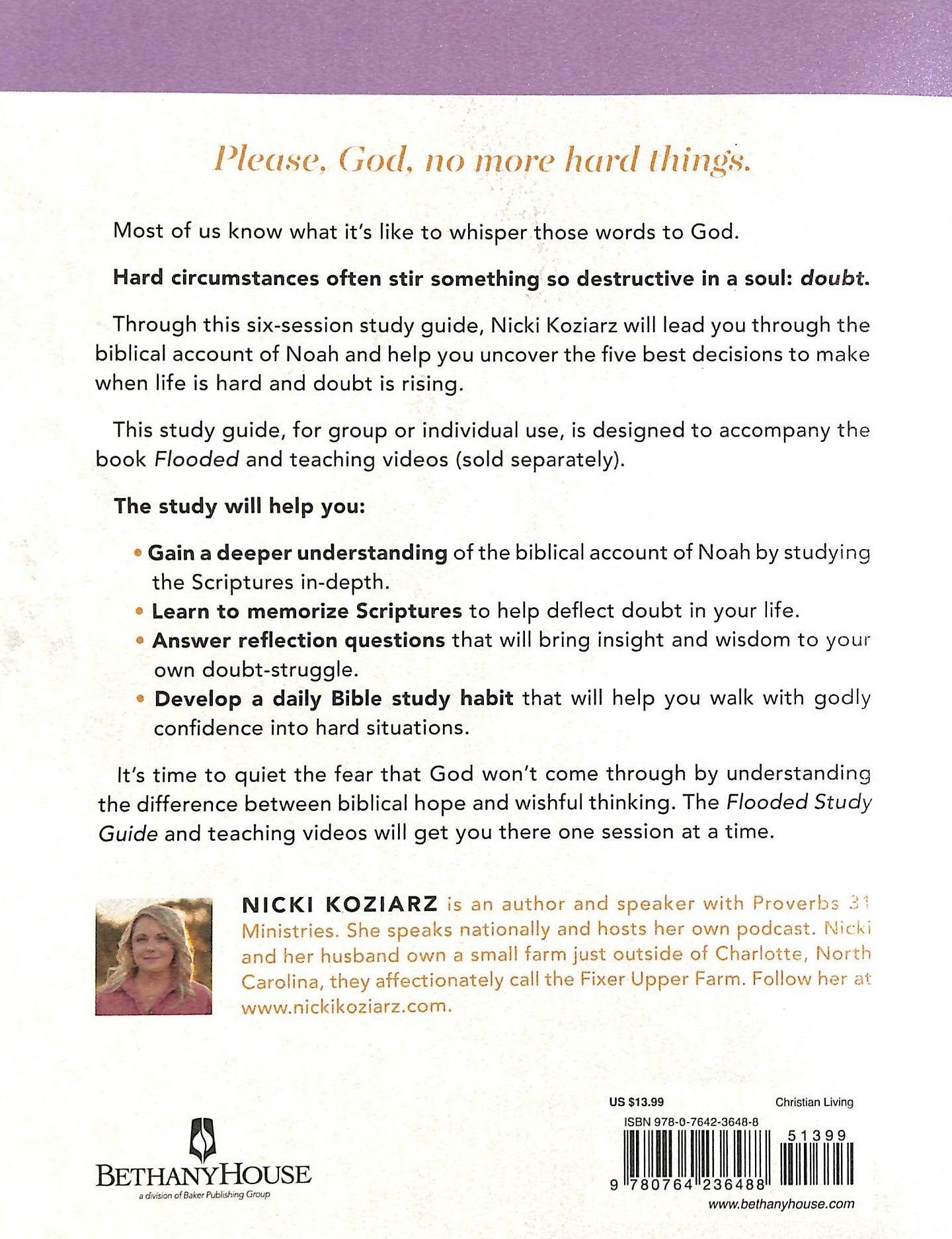 Flooded: The 5 Best Decisions to Make When Life is Hard and Doubt is Rising (Companion Study to Flooded) (Bible Study)