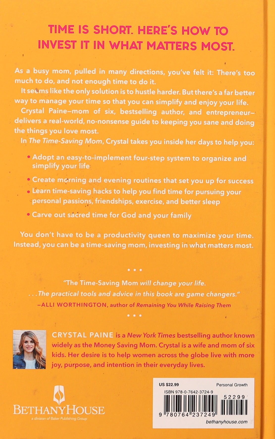The Time-Saving Mom: How to Juggle a Lot, Enjoy Your Life, and Accomplish What Matters Most