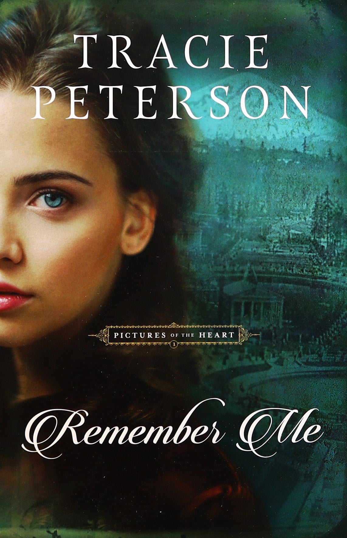 Remember Me (#01 in Pictures Of The Heart Series)