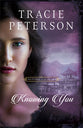 Knowing You (#03 in Pictures Of The Heart Series)