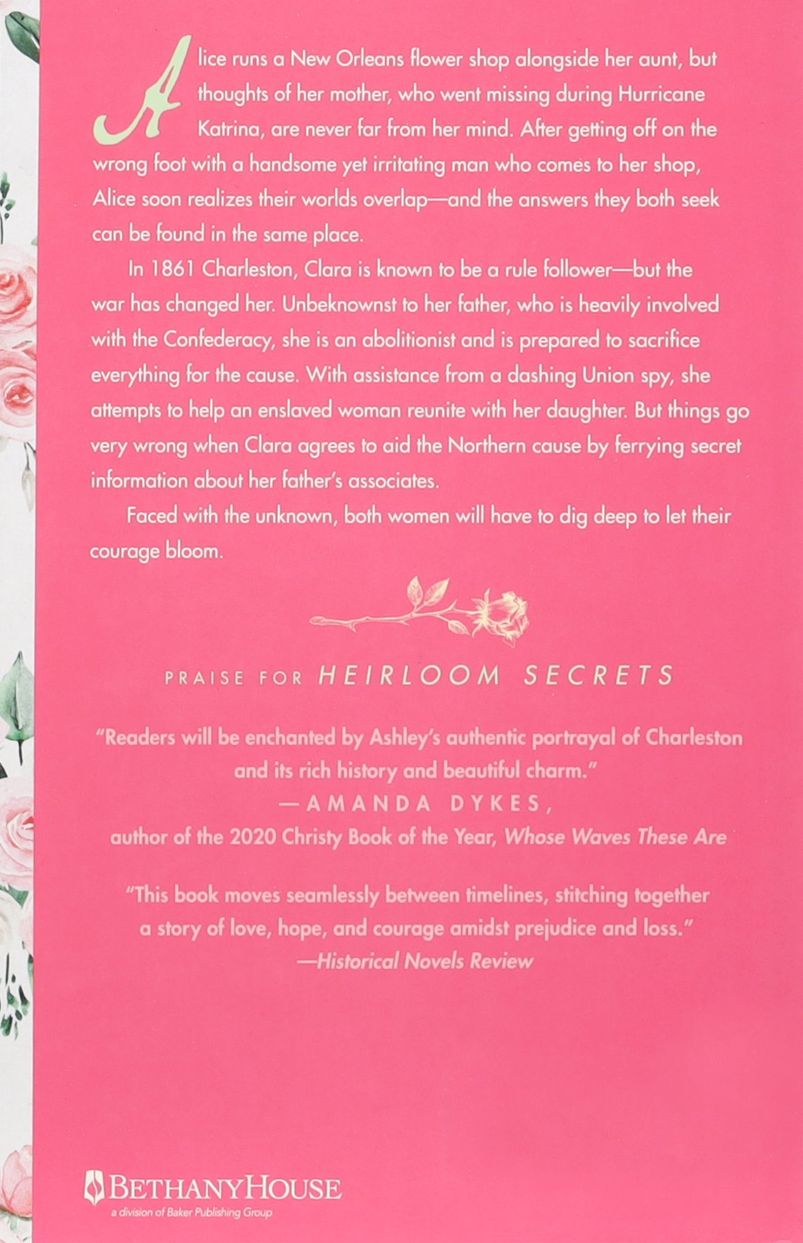 Where the Last Rose Blooms (#03 in Heirloom Secrets Series)