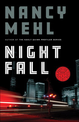 Night Fall (#01 in The Quantico Files Series)
