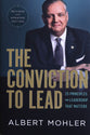 The Conviction to Lead: 27 Principles For Leadership That Matters