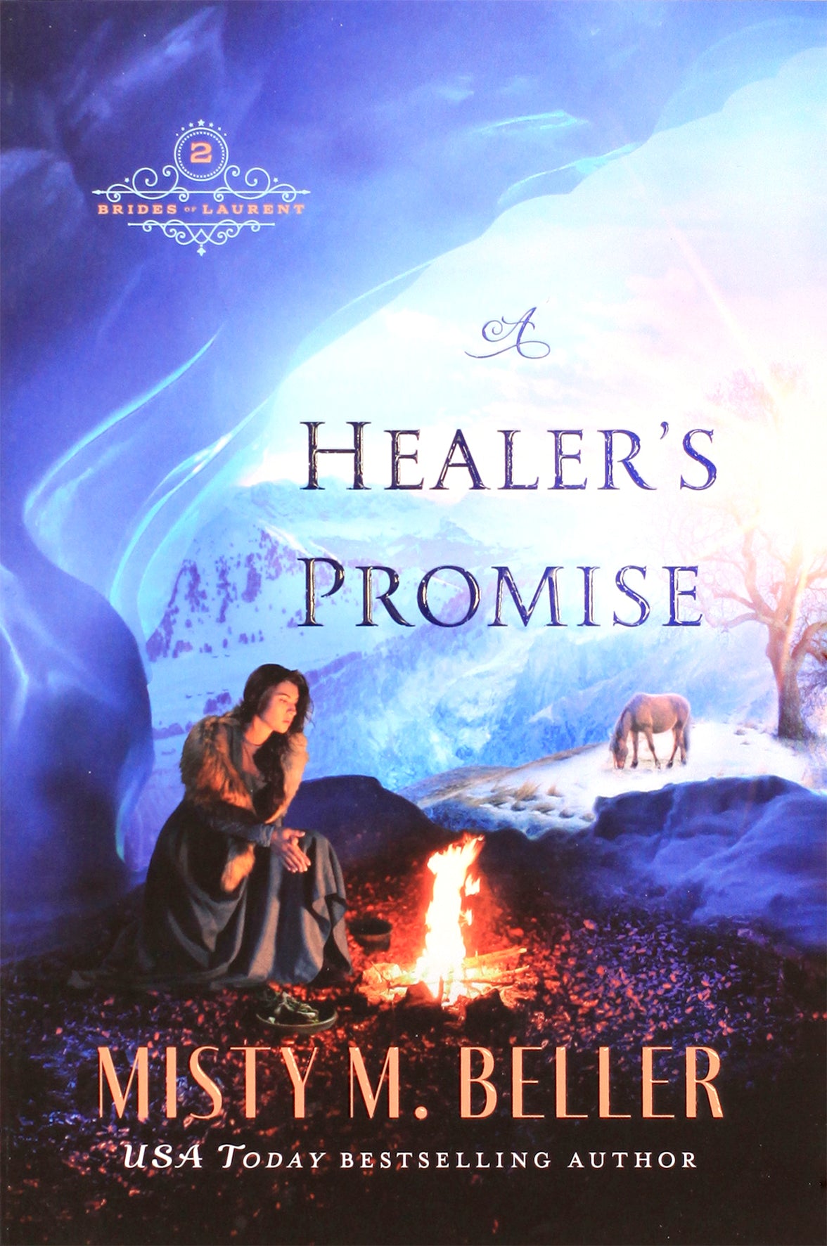 A Healer's Promise (#02 in Brides Of Laurent Series)