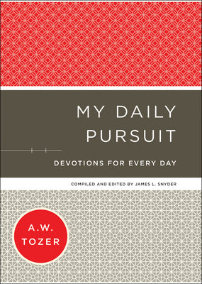 My Daily Pursuit: Devotions For Every Day