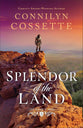 Splendor of the Land (#03 The King's Men Series)