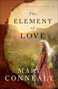 The Element of Love (#01 in Lumber Baron's Daughters Series)