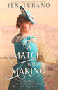 A Match in the Making (#01 in The Matchmakers Series)