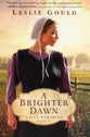 A Brighter Dawn (#01 in Amish Memories Series)