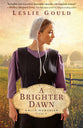 A Brighter Dawn (#01 in Amish Memories Series)