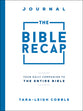 The Bible Recap: Your Daily Scripture Companion (Journal)