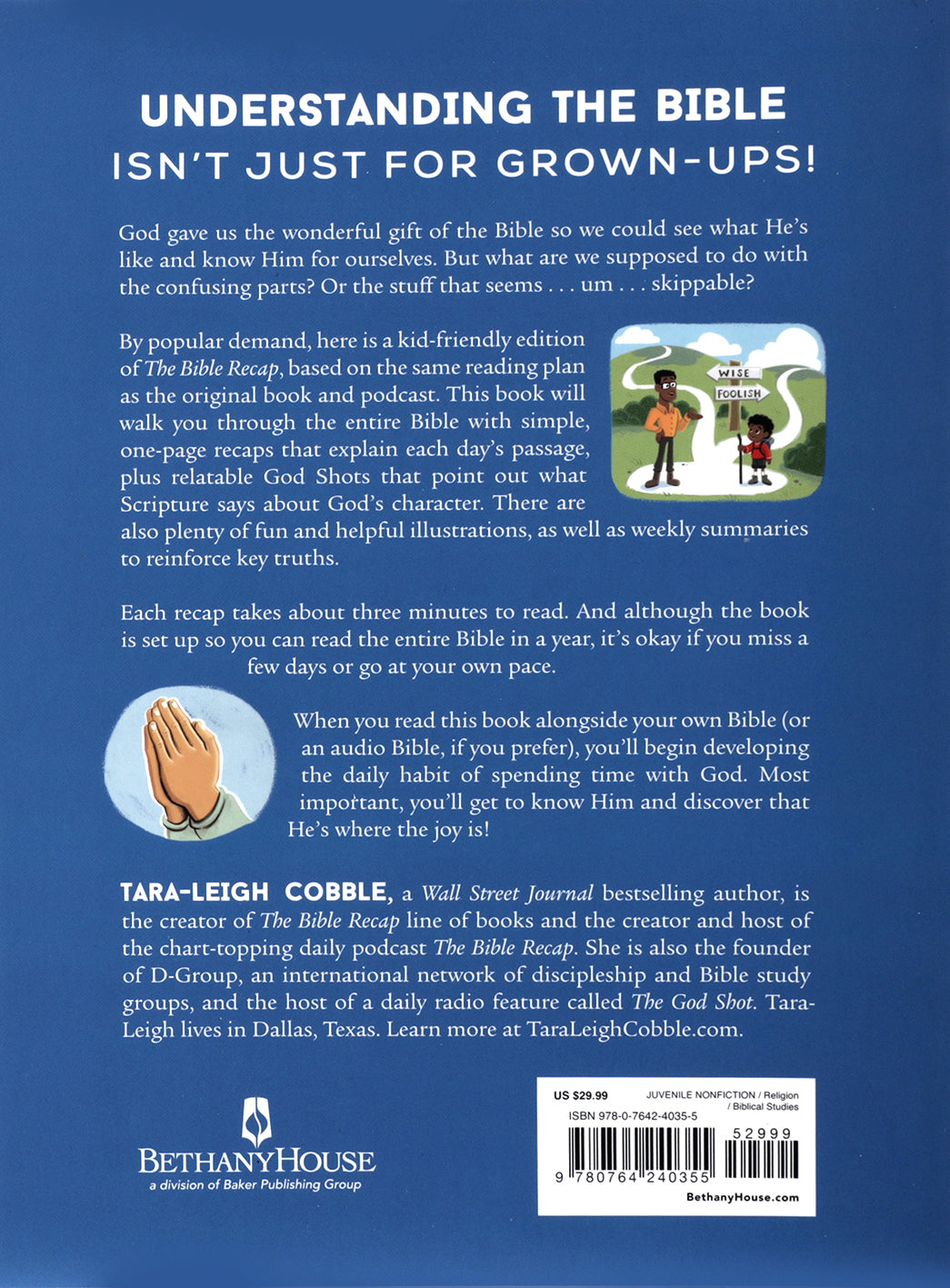 The Bible Recap for Kids: A One-Year Guide through the Bible for Young Readers Ages 8-12