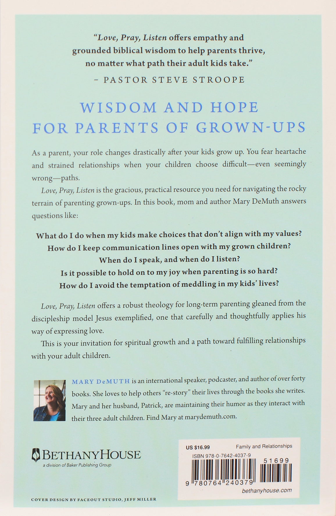 Love, Pray, Listen: Parenting Your Wayward Adult Kids With Joy