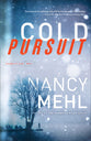 Cold Pursuit (#01 in Ryland & St Clair Series)