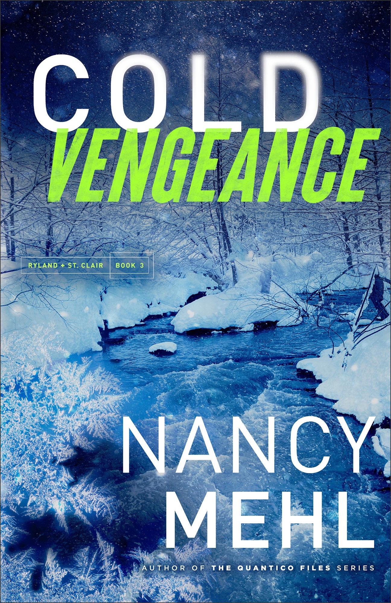 Cold Vengeance (#03 in Ryland & St. Clair Series)