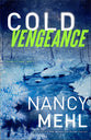 Cold Vengeance (#03 in Ryland & St. Clair Series)