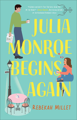 Julia Monroe Begins Again (#01 in  Beignets for Two Series)