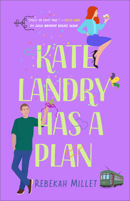 Kate Landry Has a Plan (#02 in Beignets for Two Series)