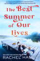 The Best Summer of Our Lives