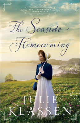 The Seaside Homecoming (#03 in On Devonshire Shores Series)