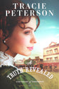A Truth Revealed (#03 in The Heart of Cheyenne Series)