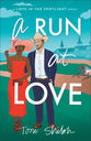 A Run at Love (#02 in Love in the Spotlight Series)