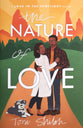 The Nature of Love (#03 in Love in the Spotlight Series)
