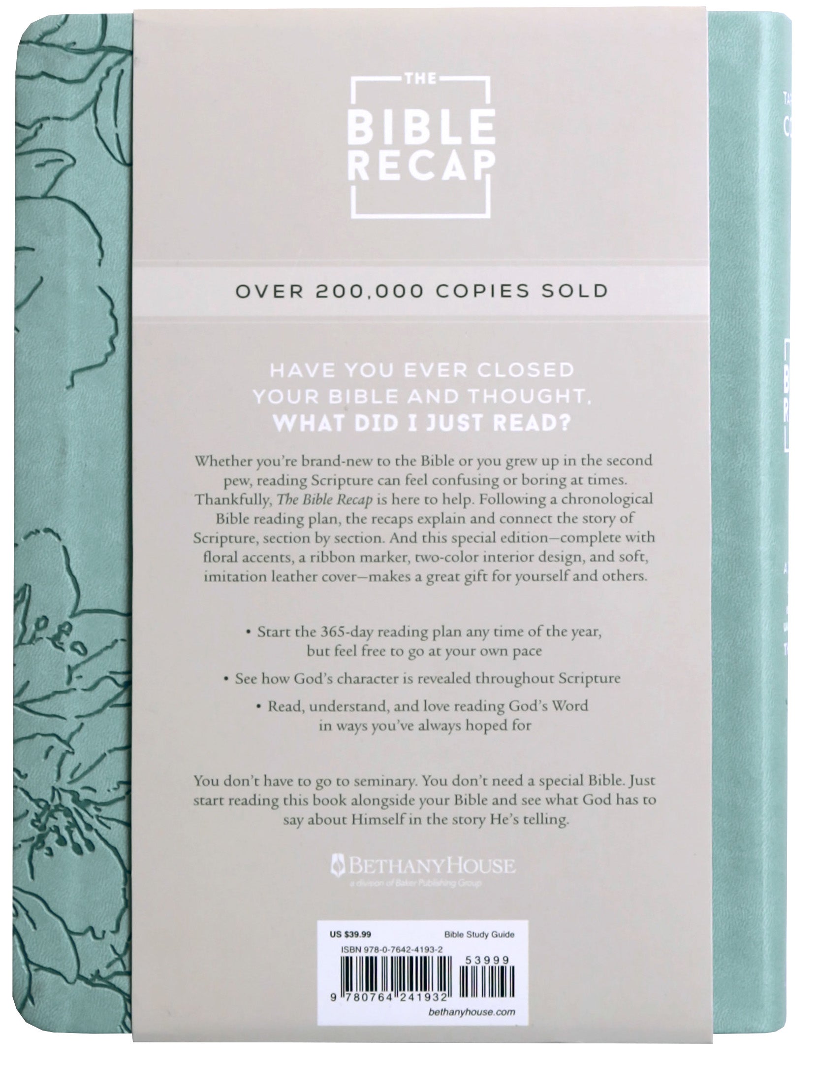 The Bible Recap: A One-Year Guide to Reading and Understanding the Entire Bible, Deluxe Edition - Sage Floral