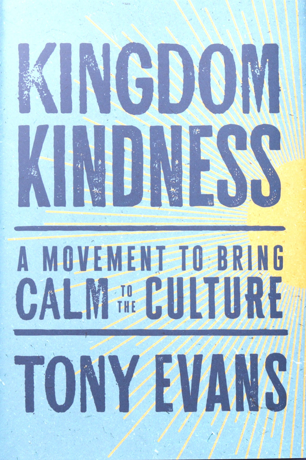 Kingdom Kindness: A Movement to Bring Civility to the Culture