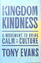 Kingdom Kindness: A Movement to Bring Civility to the Culture