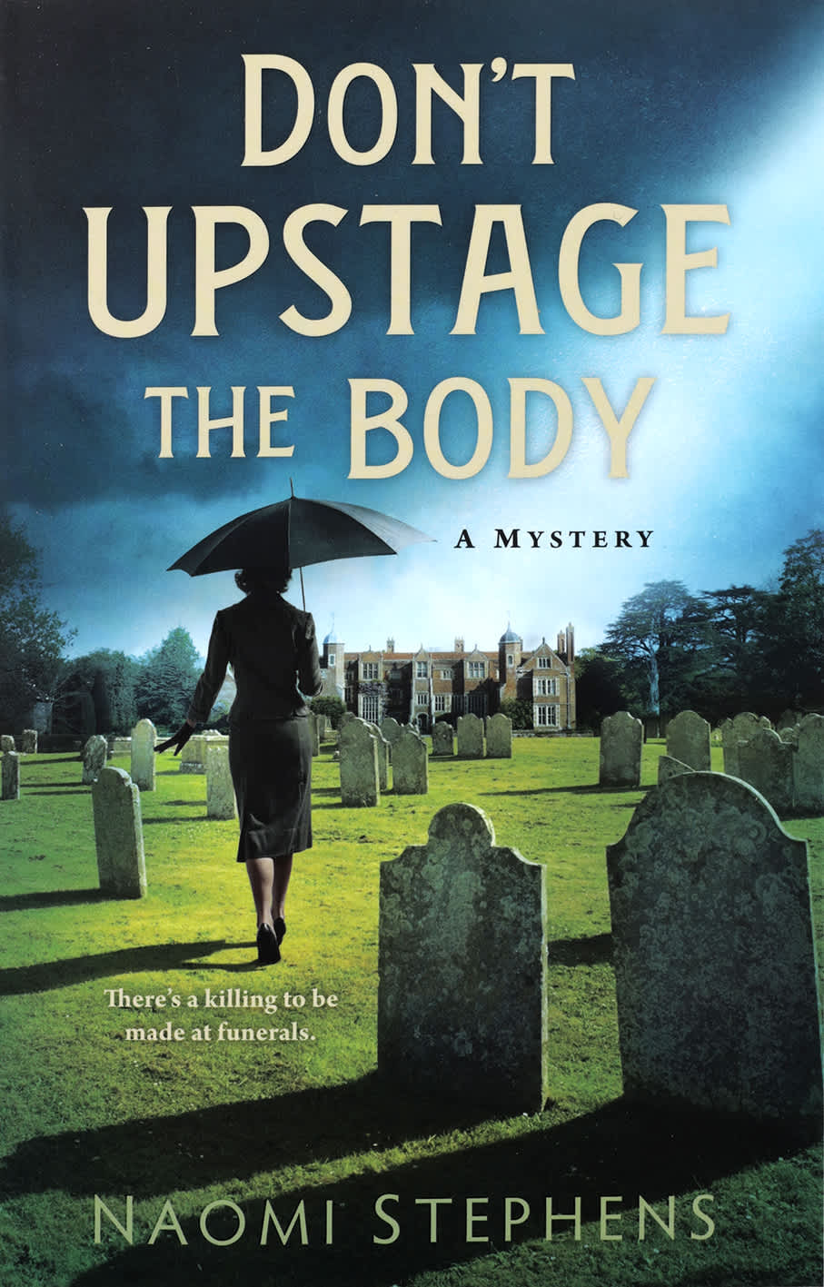 Don't Upstage the Body