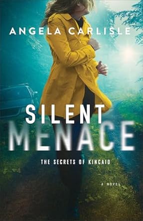 Silent Menace (#03 in The Secrets of Kincaid Series)