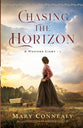 Chasing the Horizon (#01 in A Western Light Series)
