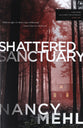 Shattered Sanctuary (#01 in The Erin Delaney Mysteries Series)