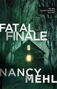 Fatal Finale (#03 in The Erin Delaney Mysteries Series)