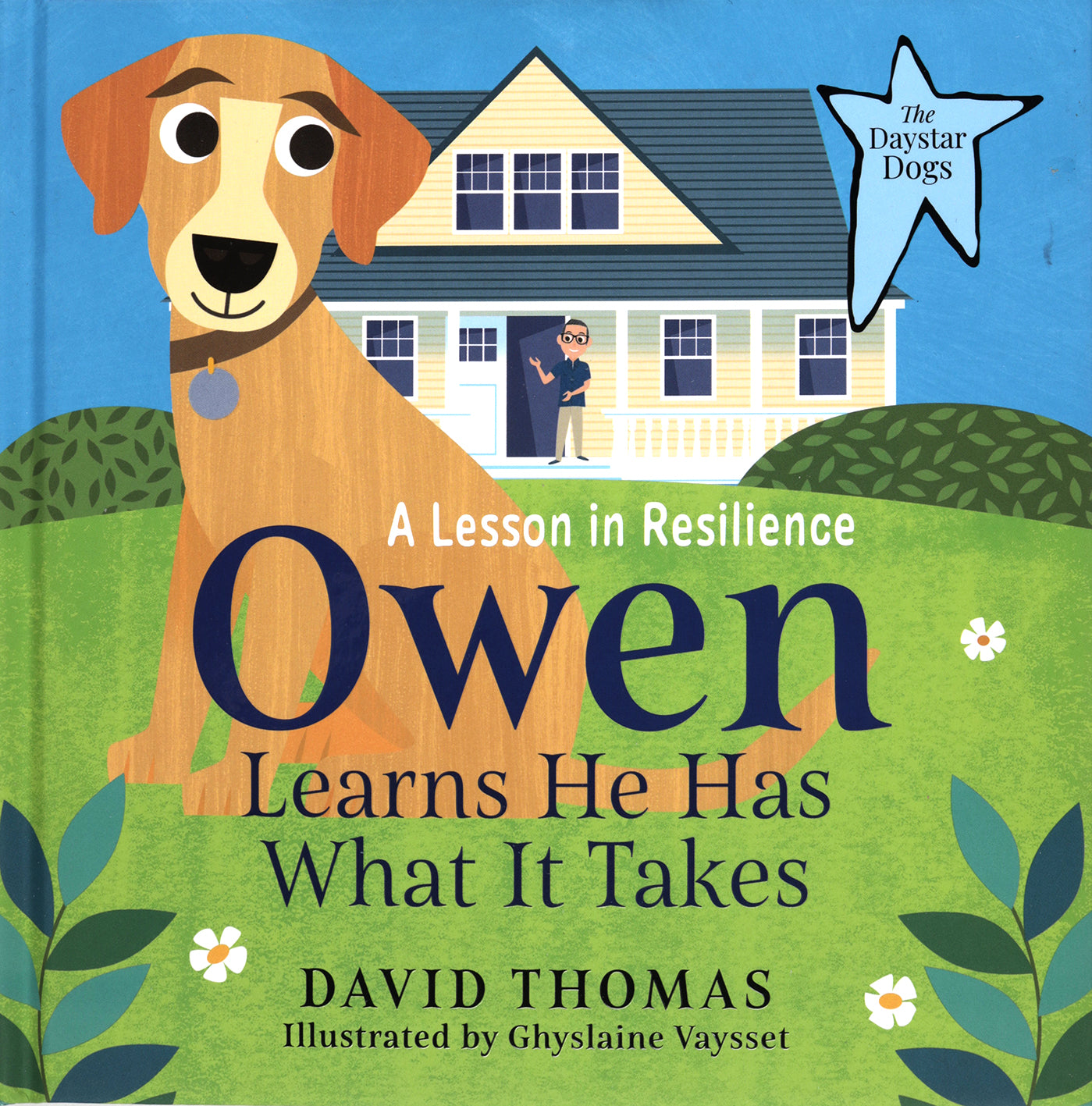 Owen Learns He Has What It Takes (#01 in The Daystar Dogs Series)