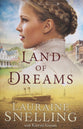 Land of Dreams (#01 in Home to Green Creek Series)