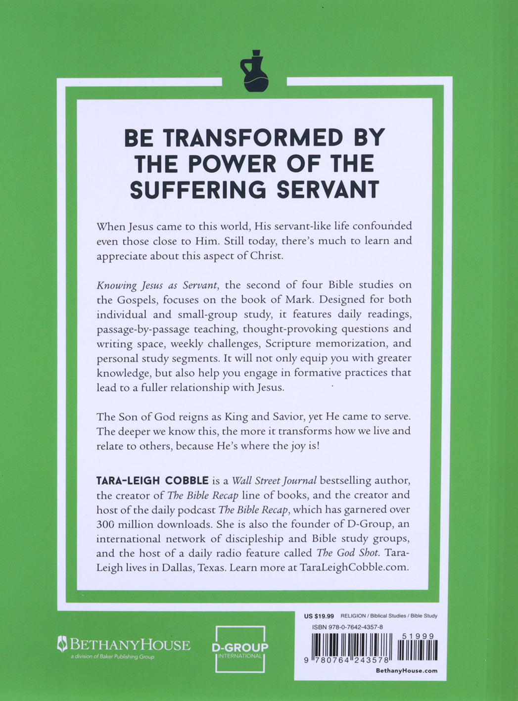 Knowing Jesus as Servant: A 10-Session Study on the Gospel of Mark (The Bible Recap Knowing Jesus Series)